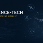 Why Defence-Tech Has Become a New Investment Category